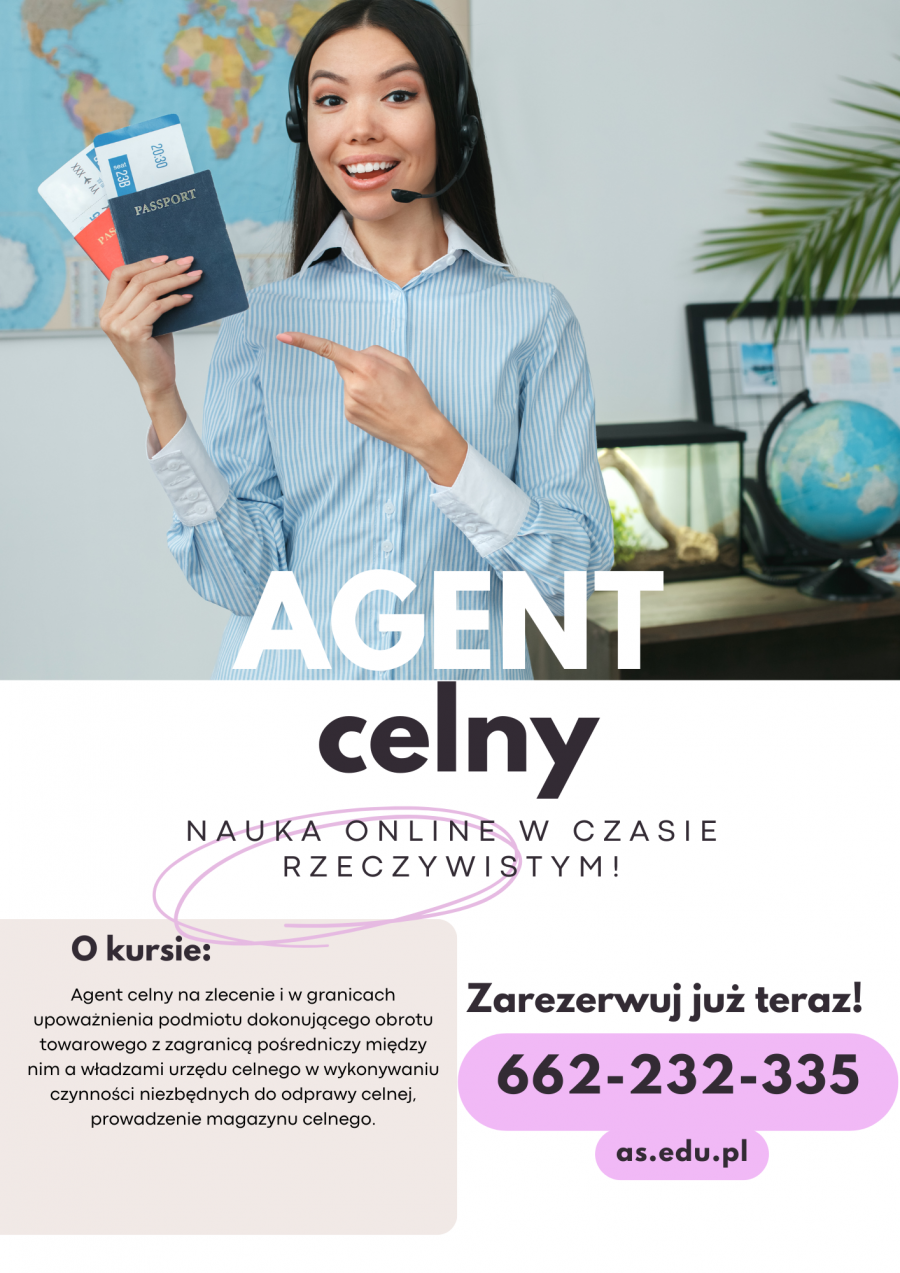 Kurs Online - Agent Celny - zajęcia 1 weekend w miesiącu!