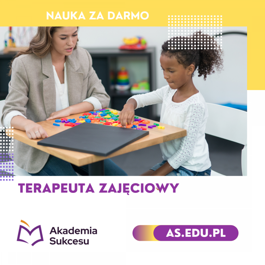 Terapeuta Zajęciowy - nauka za darmo! 