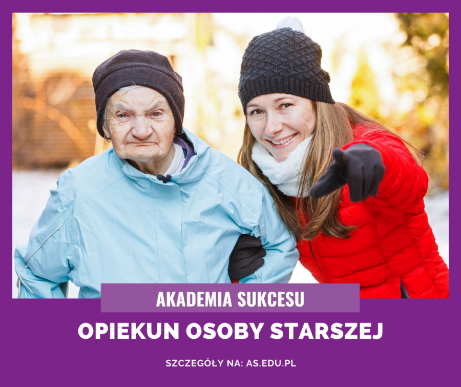 Opiekun Osoby Starszej - z nauką ruszamy od lutego!