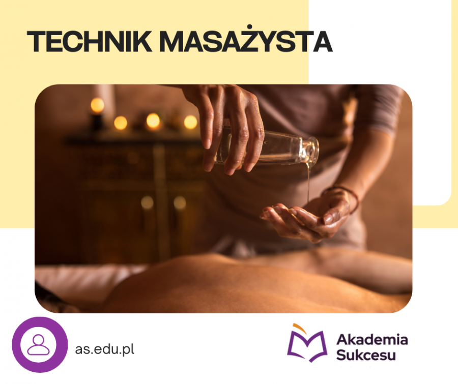 Technik Masażysta - nauka za darmo! 