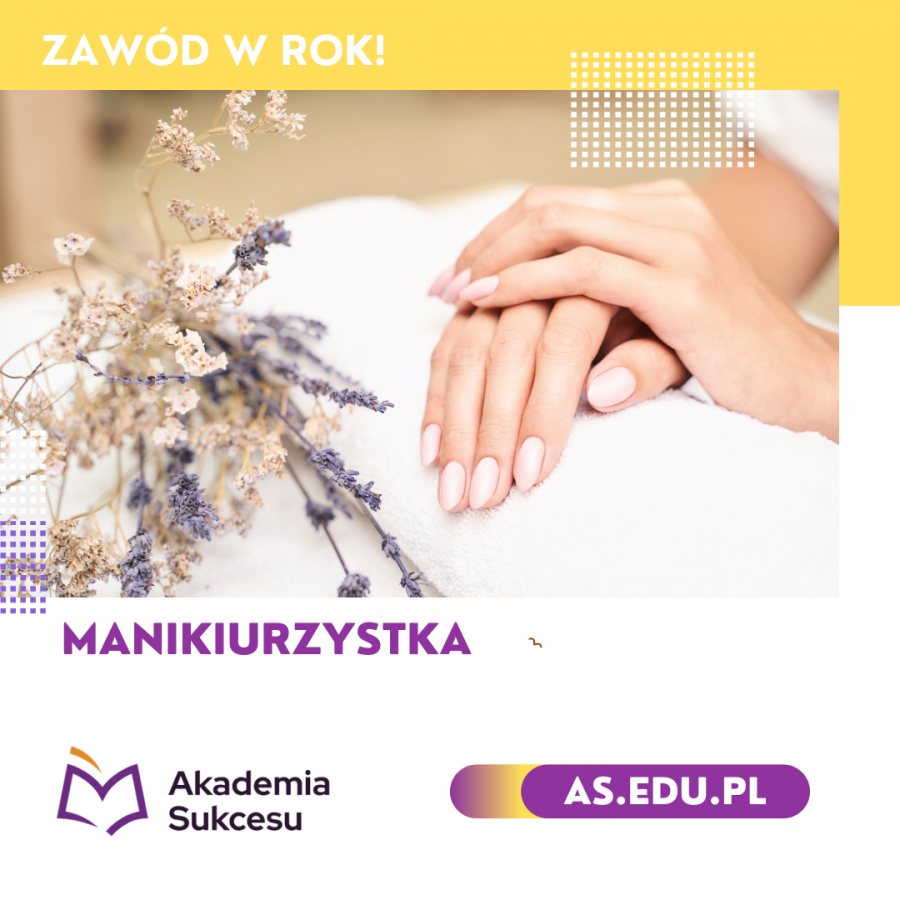 Manikiurzystka - zapisz się na kurs! 