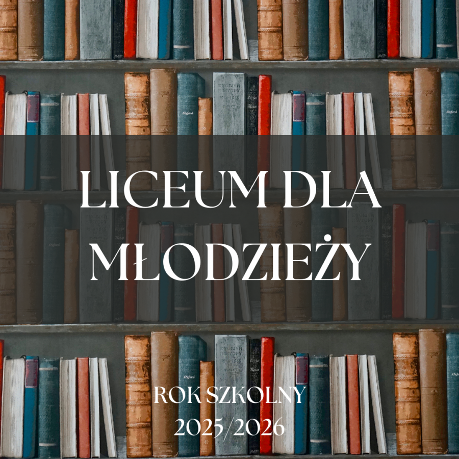 Liceum dla młodzieży! 