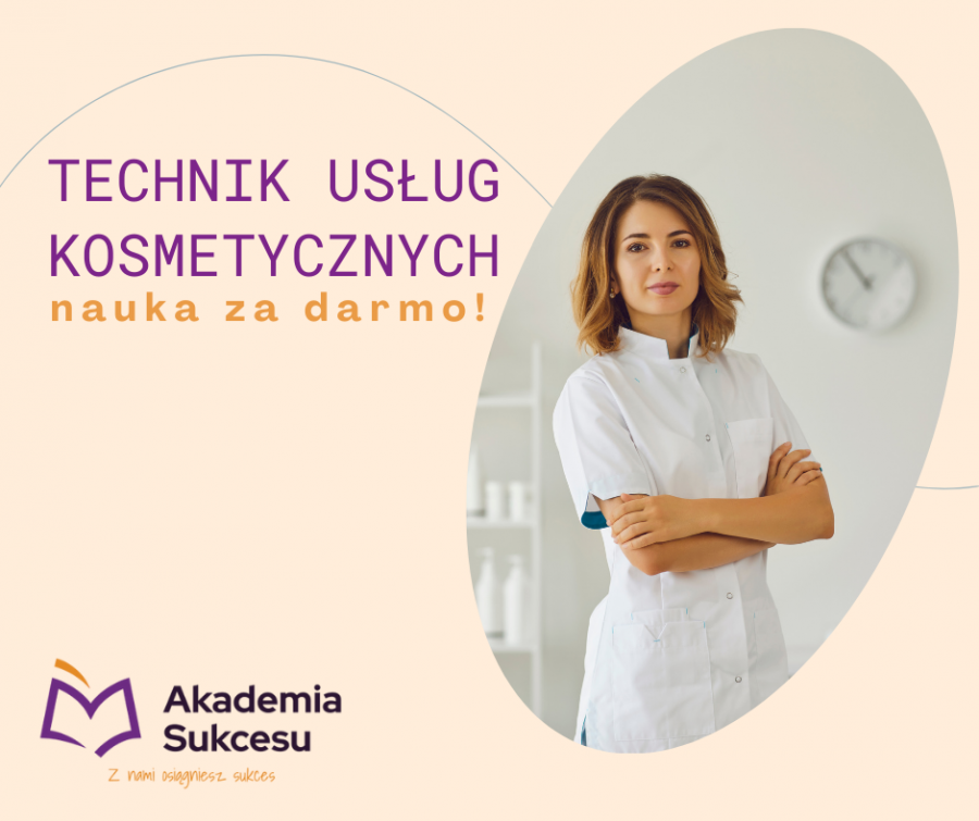 Technik Usług Kosmetycznych! 
