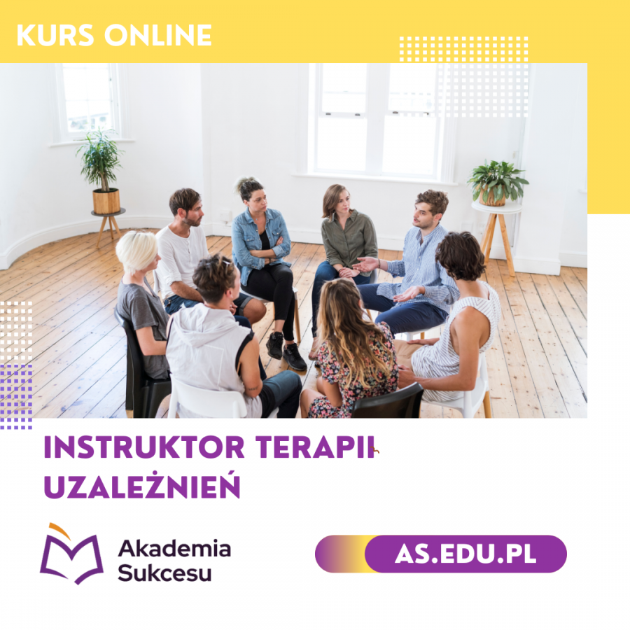 Instruktor Terapii Uzależnień - kurs online! 