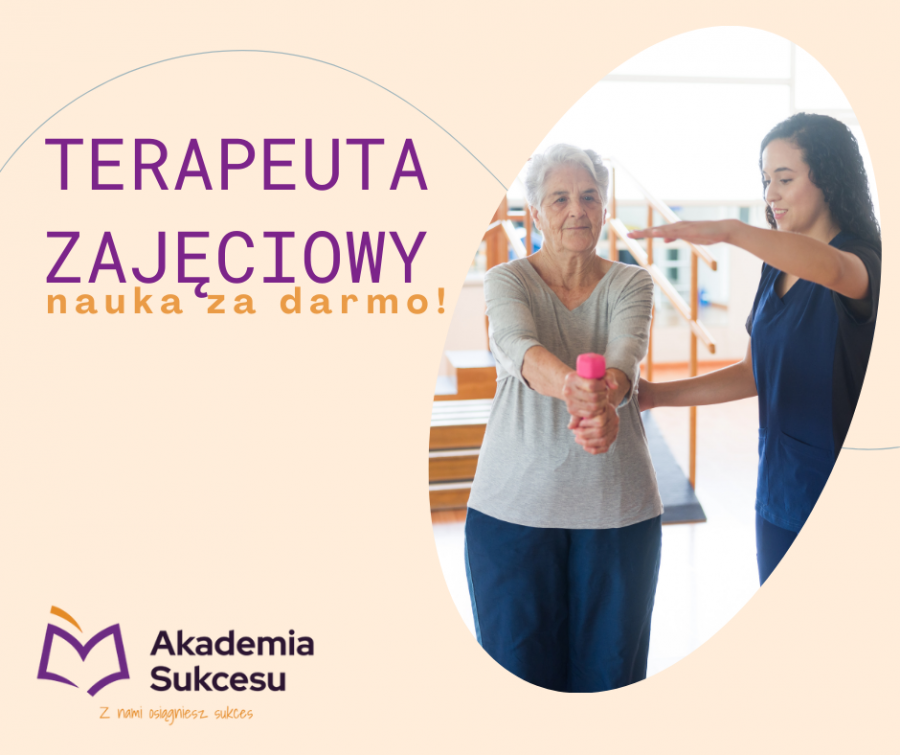 Terapeuta Zajęciowy - ostatni tydzień rekrutacji! 