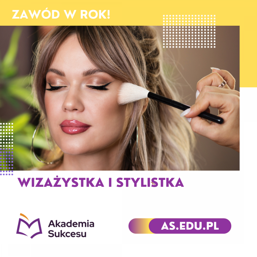 Wizażystka i Stylistka - kurs roczny! 