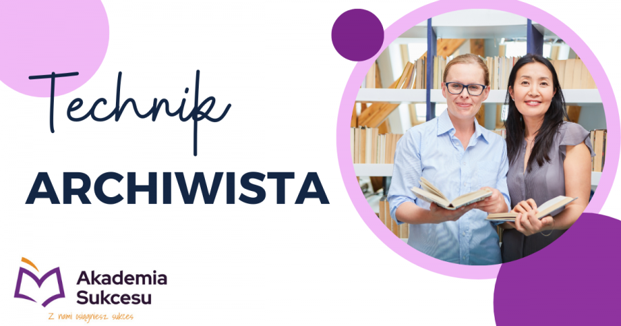 Technik Archiwista - trwają zapisy! 