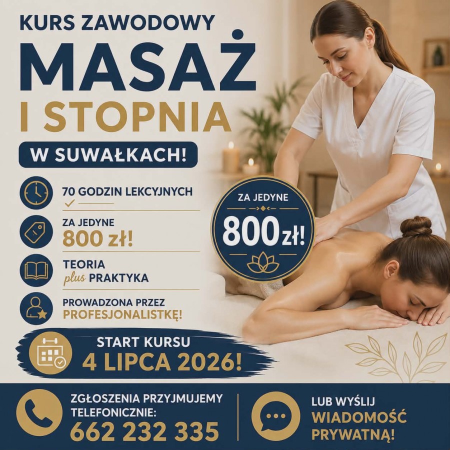 Masaż I Stopnia - kurs w Suwałkach! 