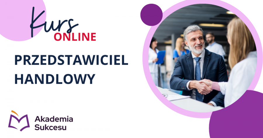 Przedstawiciel Handlowy - kurs online! 