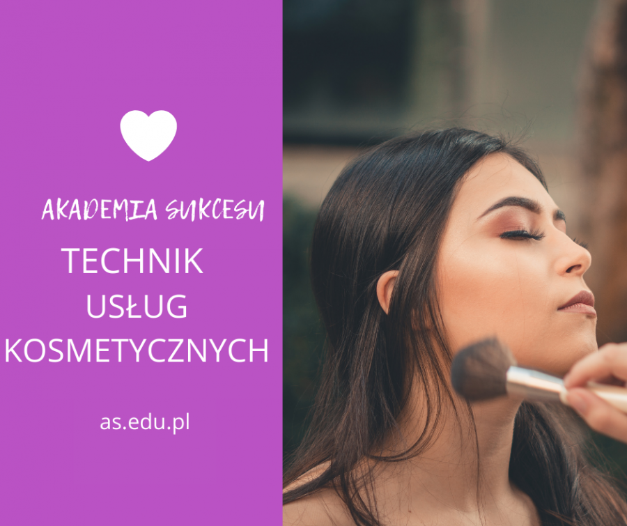 TECHNIK USLUG KOSMETYCZNYCH !
