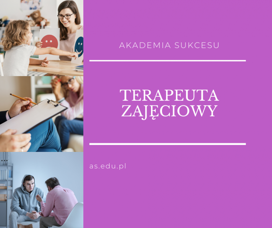 TERAPEUTA ZAJĘCIOWY - NAUKA ZA DARMO!
