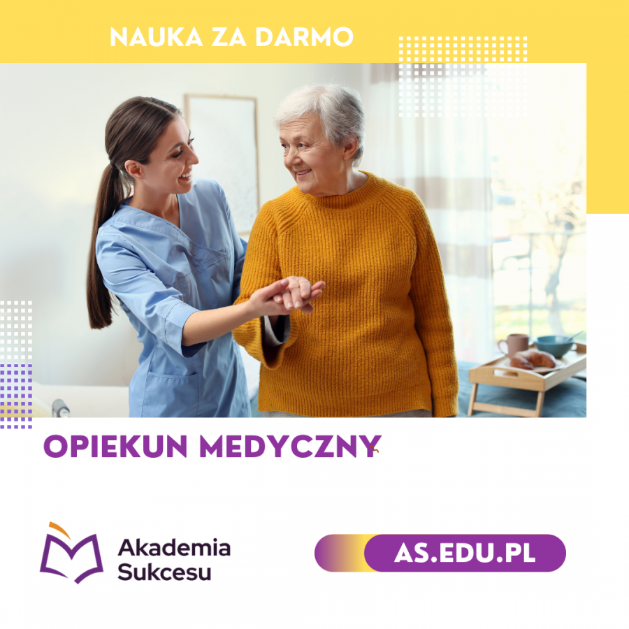 Opiekun Medyczny - nauka za darmo! 