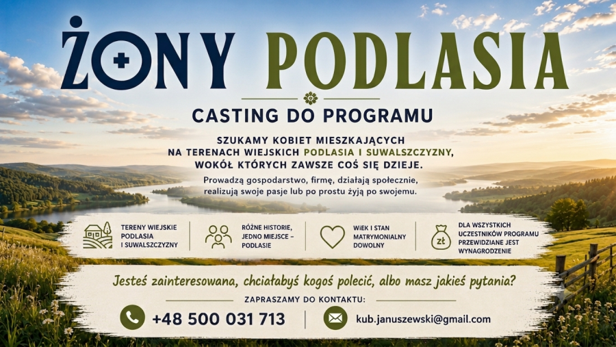 CASTING GO PROGRAMU ŻONY PODLASIA