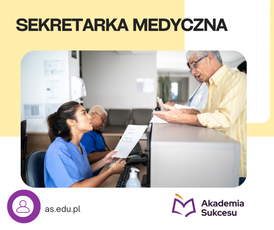 SEKRETARKA MEDYCZNA- KURS ROCZNY!