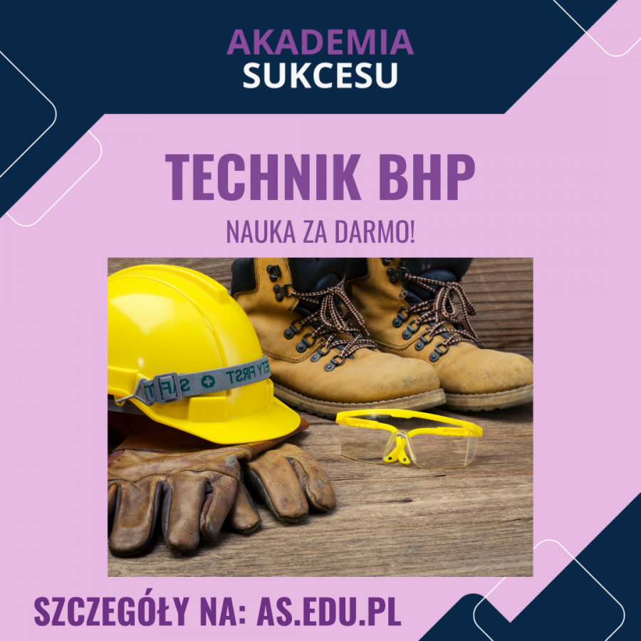 Technik BHP - nauka za darmo! 