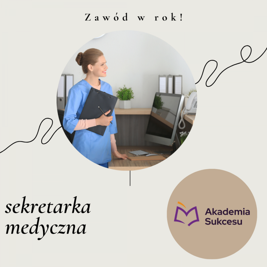 Sekretarka Medyczna - kurs roczny! 