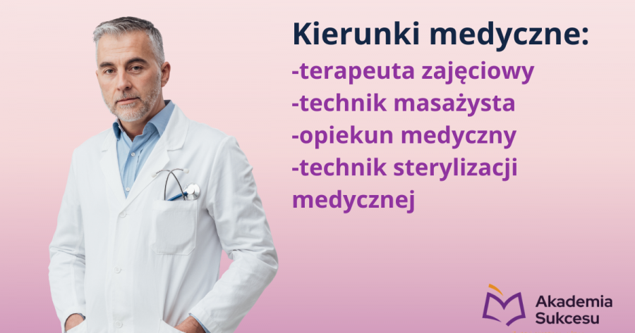 Zdobądź zawód medyczny! 