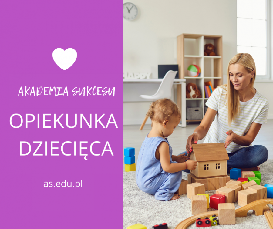 OPIEKUNKA DZIECIĘCA- BEZPŁATNY KIERUNEK!