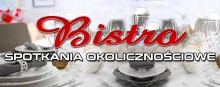 Imieniny? Urodziny? Jubileusz? Zorganizuj spotkanie okolicznościowe w Bistro!