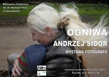 Ogniwa. Wystawa zdjęć Andrzeja Sidora