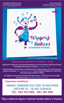 Wygraj sukces. Eliminacje do 22.edycji konkursu w Krzywem