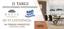 II Targi Dewelopersko -  Wnętrzarskie   „Racis i San Studio”. To już w ten weekend