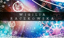 Wigilia Raczkowska