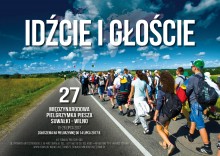 15 lipca ruszy 27. Międzynarodowa Pielgrzymka Suwałki – Wilno 