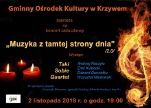 Muzyka z tamtej strony dnia– koncert na dzień zaduszny