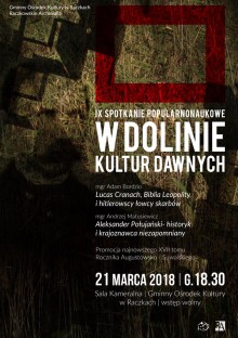 Biblia Leopolity, hitlerowscy łowcy skarbów,  Połujański. W Dolinie Kultur Dawnych w Raczkach