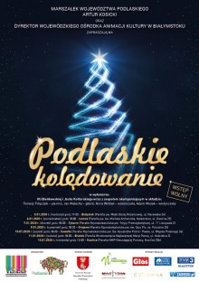 Piękne głosy i piękne kolędowanie. Podlaskie Kolędowanie rusza w trasę