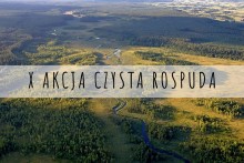 Wielkie sprzątanie doliny Rospudy