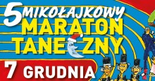 Mikołajkowy Maraton Taneczny po raz piąty w SOK!