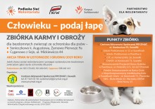 Człowieku podaj łapę. Zbiórka karmy i akcesoriów dla zwierząt