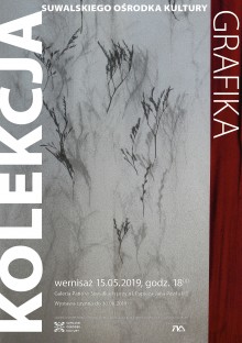 Ze zbiorów Suwalskiego Ośrodka Kultury: Wystawa wyjątkowych grafik