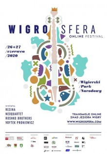 Muzyka klasyczna nad Wigrami. WigroSfera online festival 2020