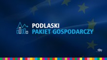 Podlaski Pakiet Gospodarczy - najczęściej zadawane pytania