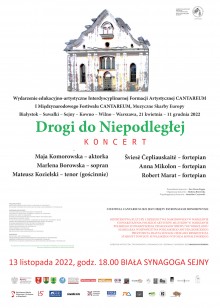 Koncert  - Drogi do Niepodległej w Sejnach