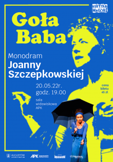 Goła baba - monodram Joanny Szczepkowskiej
