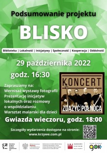 Wystawa, prezentacja, koncert. Ośrodek Kultury w Krzywem zaprasza na podsumowanie projektu BLISKO