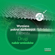 Rolnictwo. Nowy, prostszy nabór  na dofinansowanie wymiany pokryć dachowych z azbestu