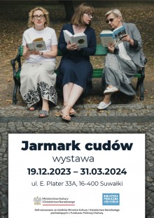 Jarmark cudów. Biblioteka Publiczna im. M. Konopnickiej w Suwałkach zaprasza na wystawę