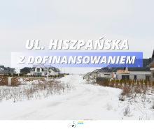 Ulica Hiszpańska w Suwałkach z dofinansowaniem