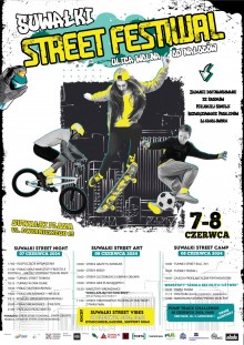 Suwałki Street Festiwal - ulica wolna od nałogów!