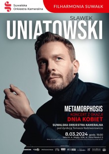 Koncert Sławka Uniatowskiego z okazji Dnia Kobiet. Konkurs