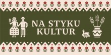 Na Styku Kultur – warsztaty tradycyjnych pieśni litewskich Sutartinės