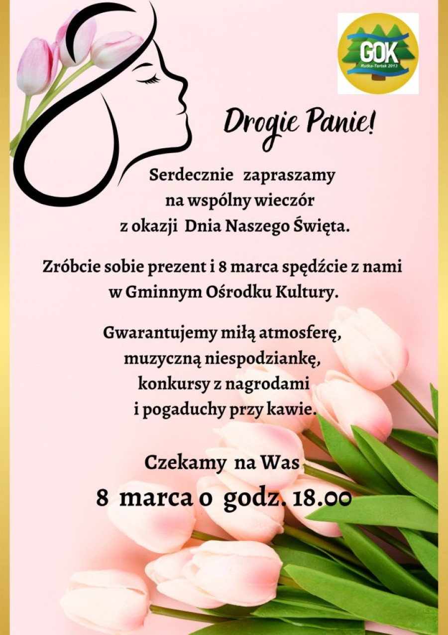 8 marca - Dzień Kobiet w Rutce-Tartak