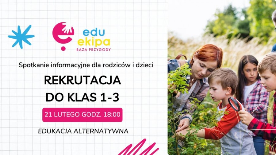 Rekrutacja do klas pierwszych w EduEkipie. Spotkanie informacyjne