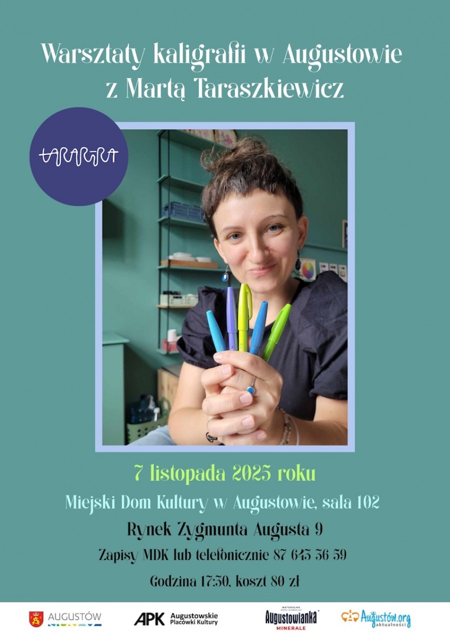 Augustów. Warsztaty kaligrafii z Martą Taraszkiewicz i Pracownią Tararira 