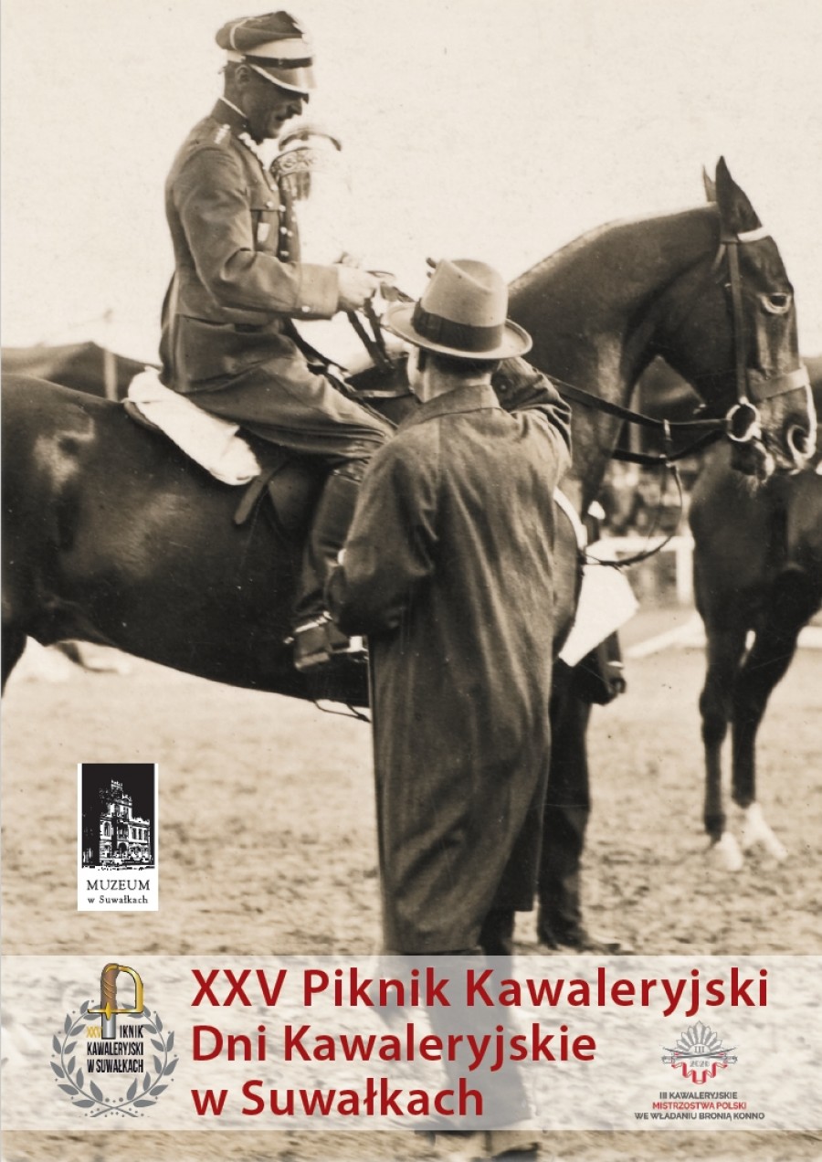 XXV Piknik Kawaleryjski Dni Kawaleryjskie w Suwałkach